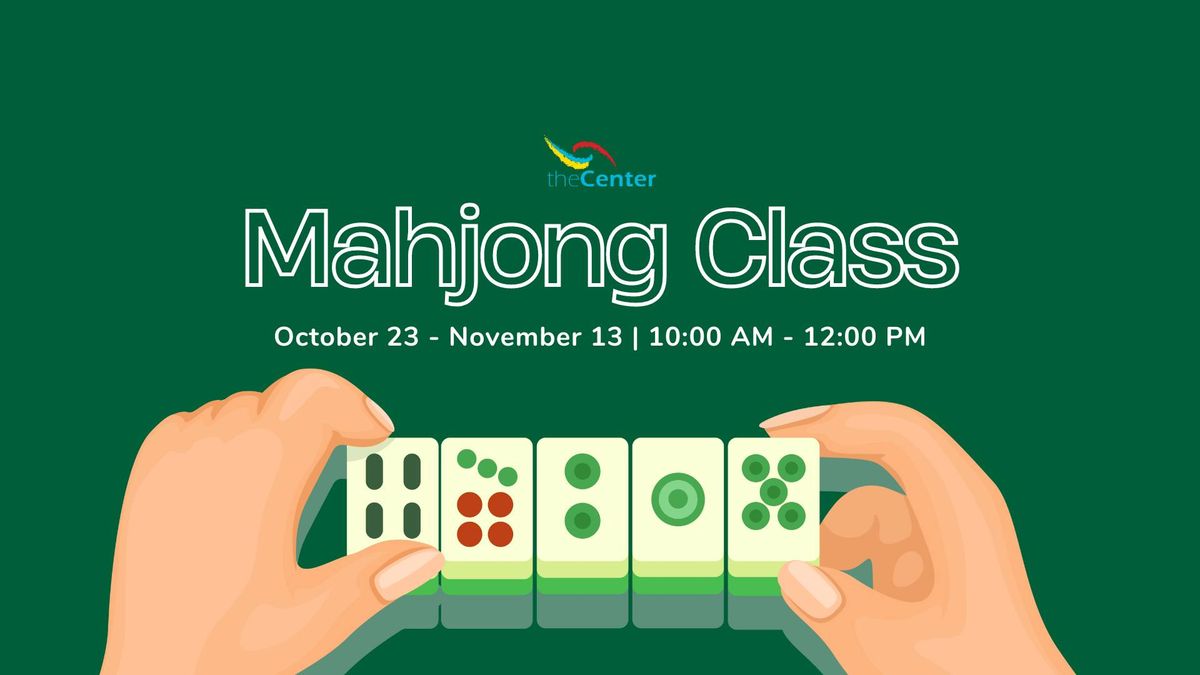 Midweek Mahjong Class