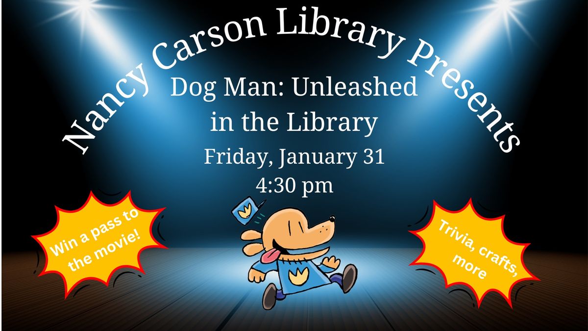 Dog Man: Unleashed in the Library