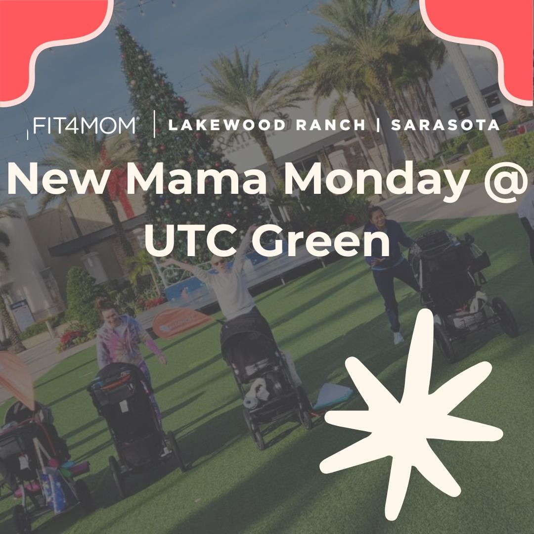 New Mama Monday