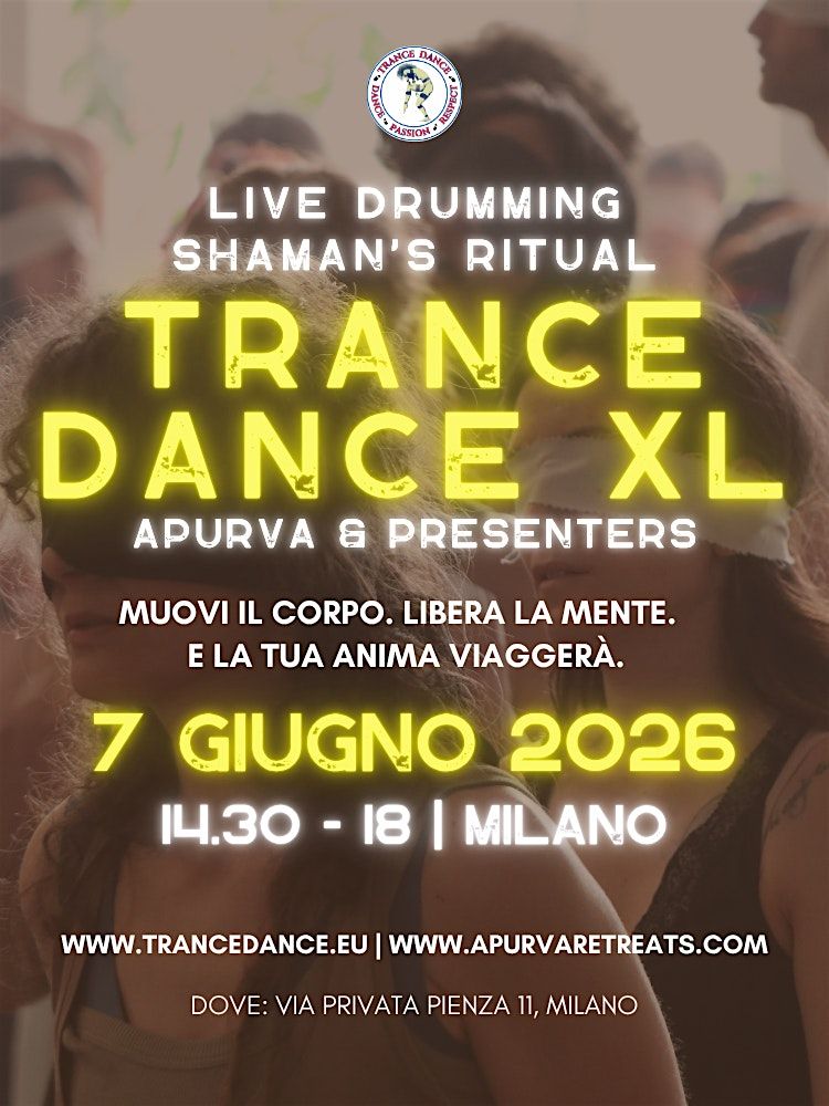 Rituale di Trance Dance XL con Apurva & Presenters