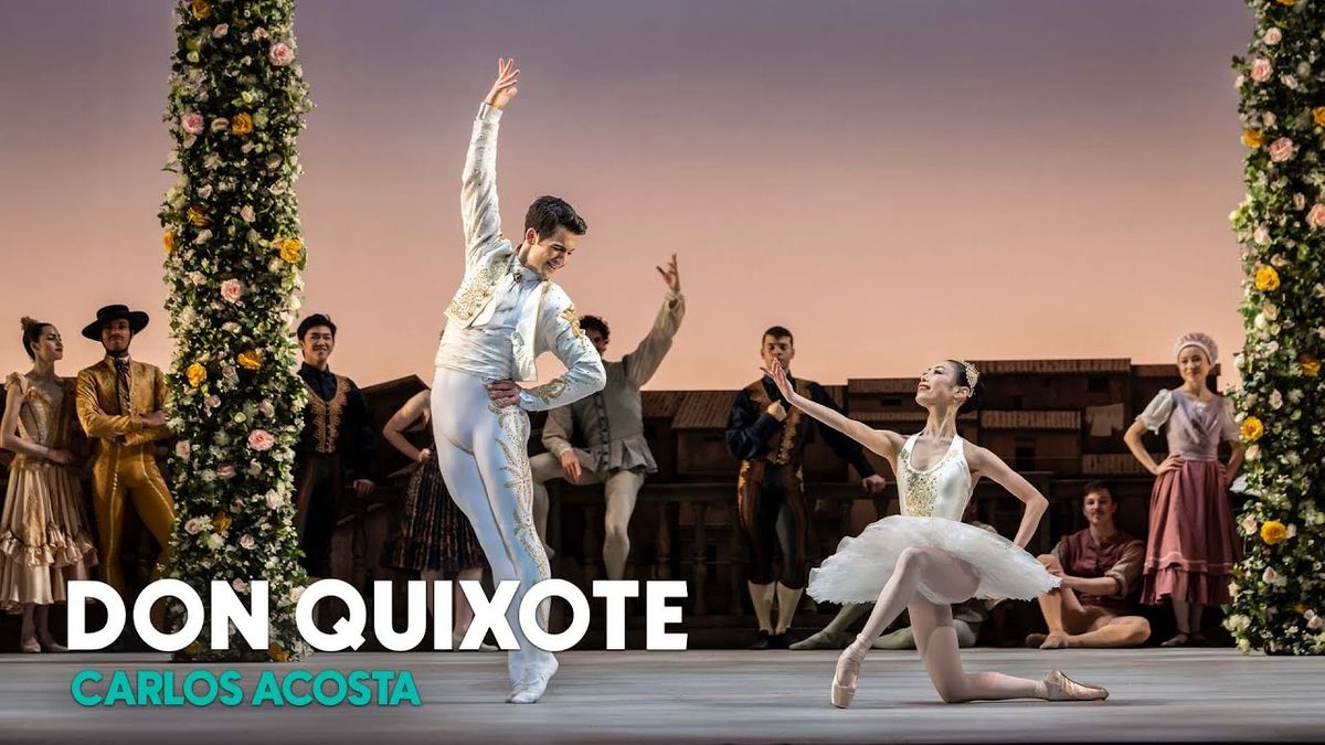 National Ballet of Canada - Don Quixote