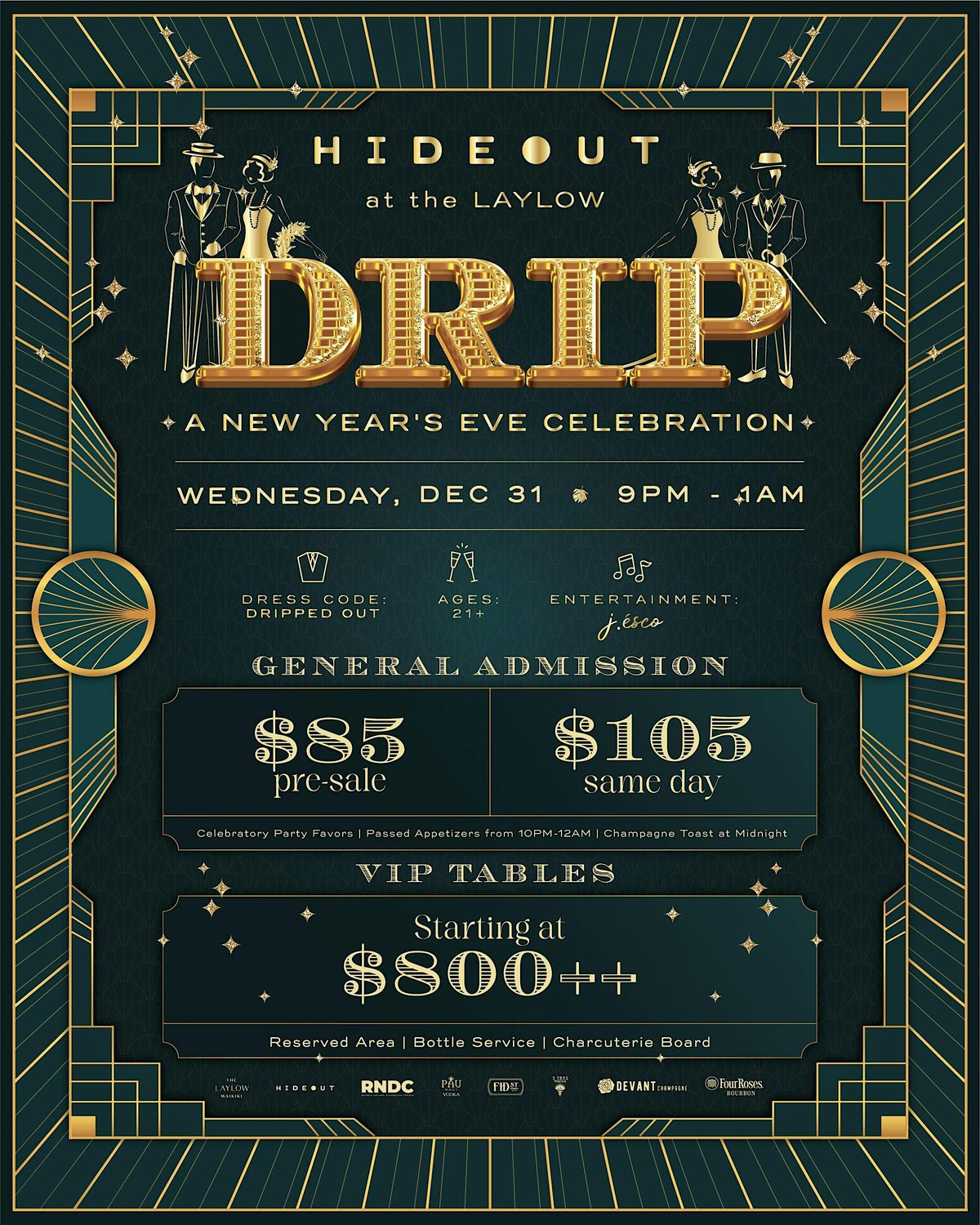 DRIP: A New Year's Eve Celebration