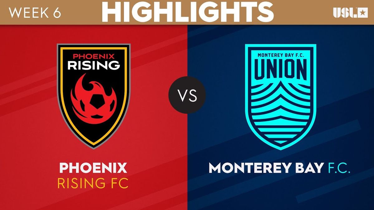 Monterey Bay FC at Phoenix Rising FC