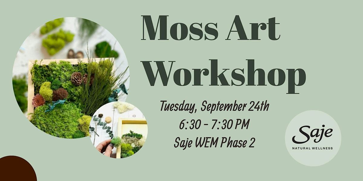 Moss Art Workshop