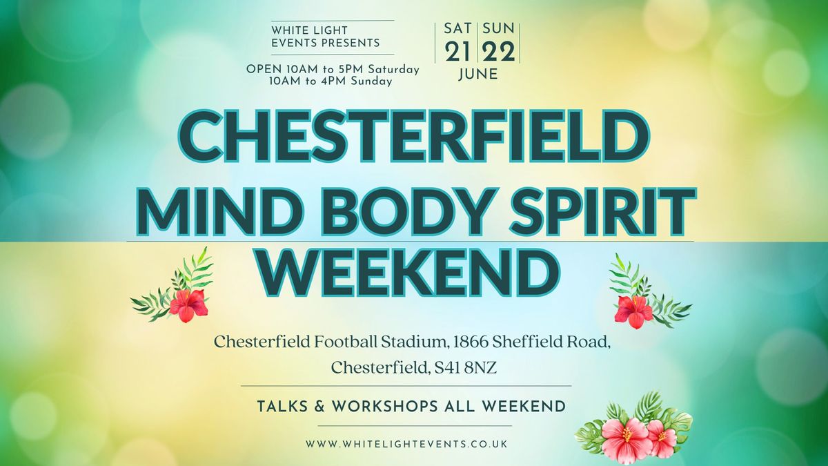 Chesterfield Mind Body Spirit Weekend