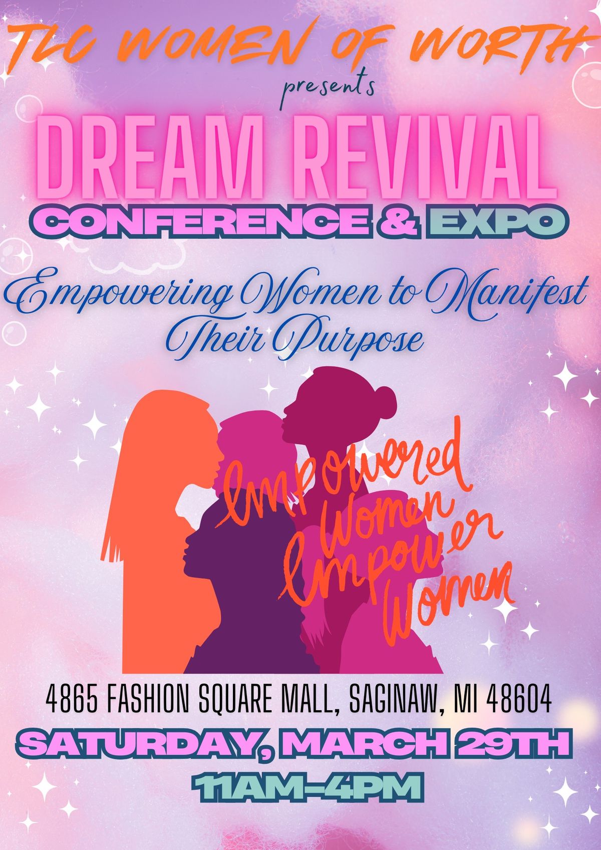 TLC Women of Worth Presents, "Dream Revival" - Conference & Expo