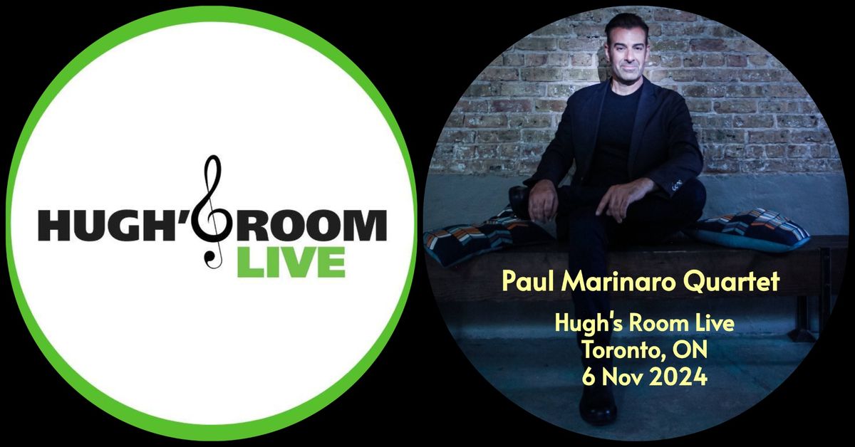 Hugh's Room Live: Paul Marinaro Quartet