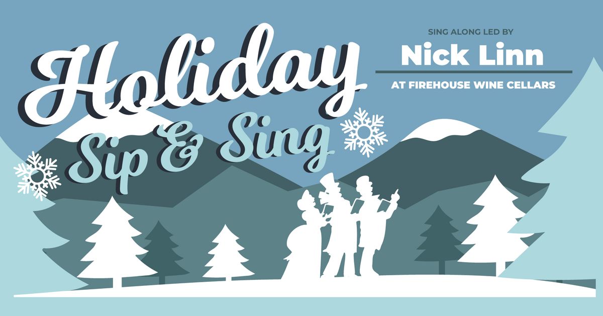 Holiday Sip & Sing with Nick Linn