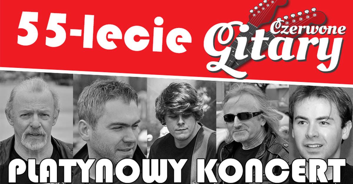 Gliwice: Czerwone Gitary - 55-lecie. Platynowy koncert