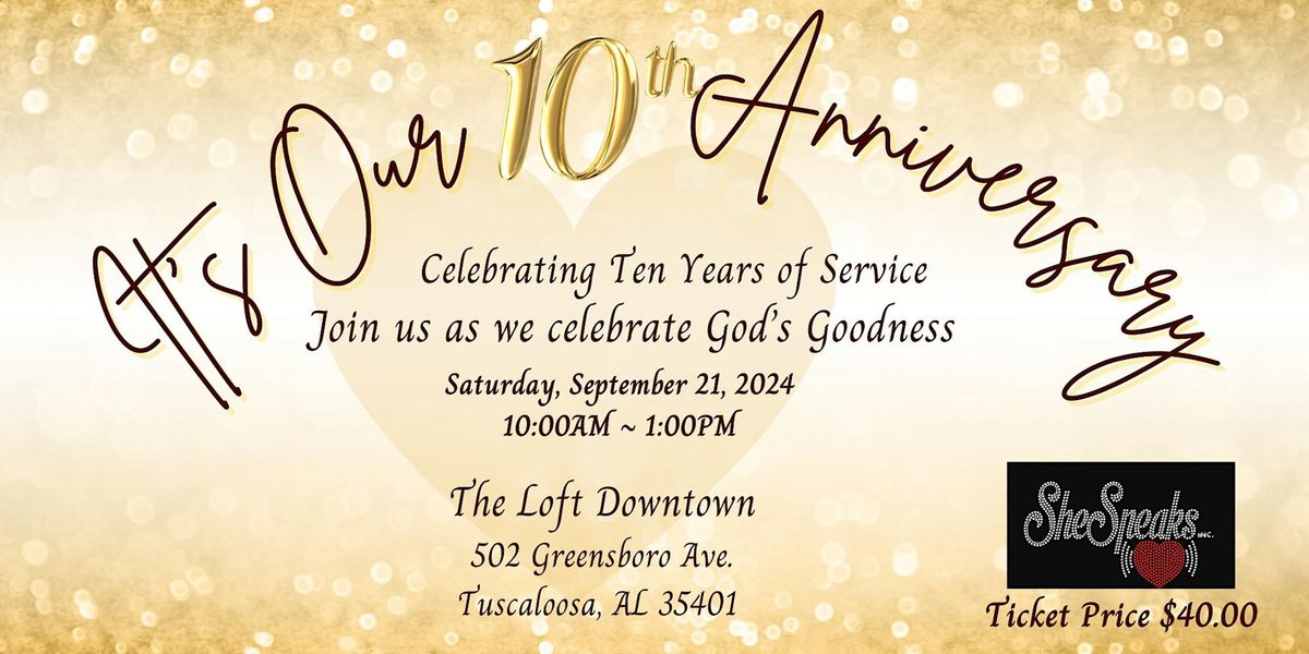 SheSpeaks, Inc.    10th Anniversary Te'te a' Te'te Celebration