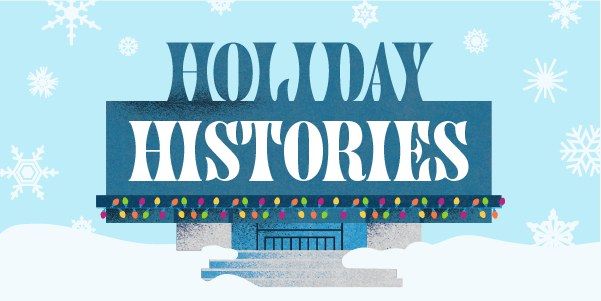 Holiday Histories