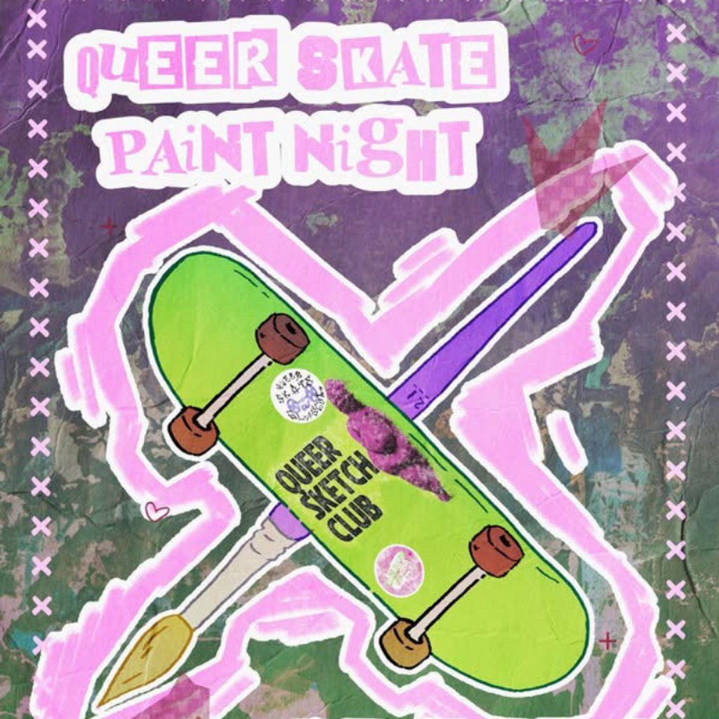 Queer Skate Paint Night