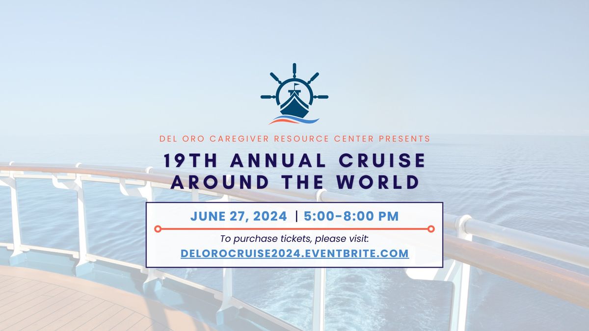 19th Annual Cruise Around the World
