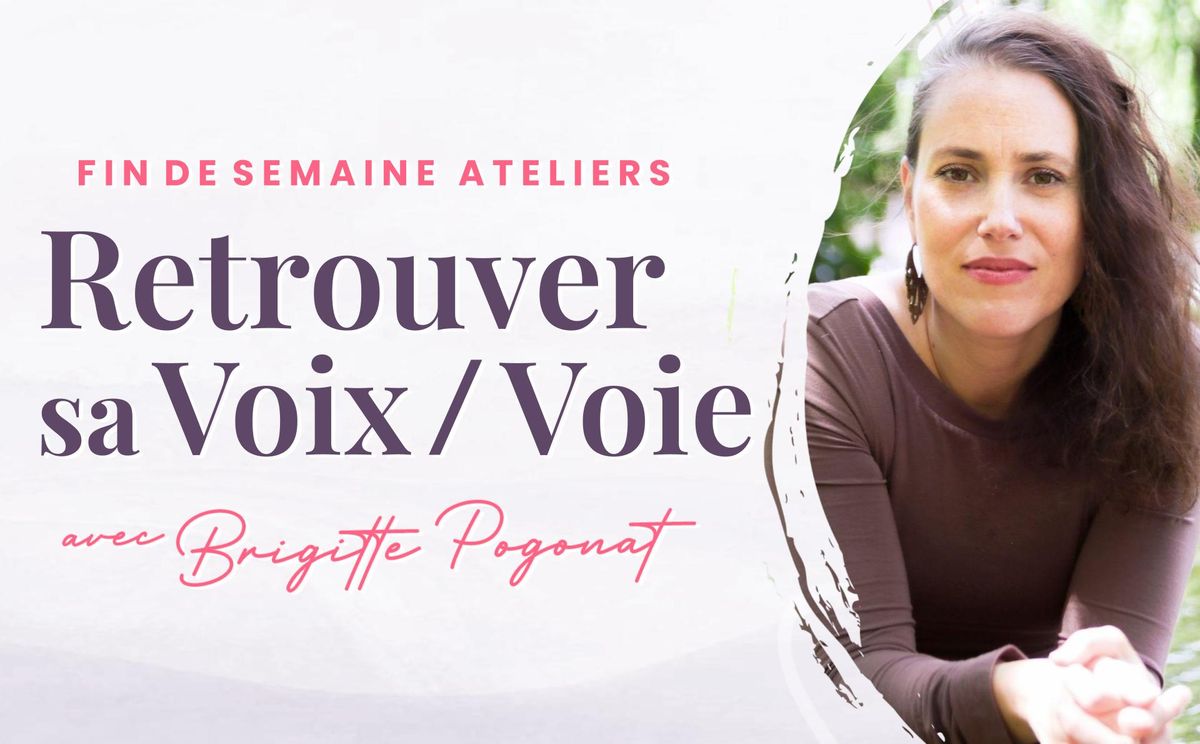 Atelier - Retrouver sa Voix(e)