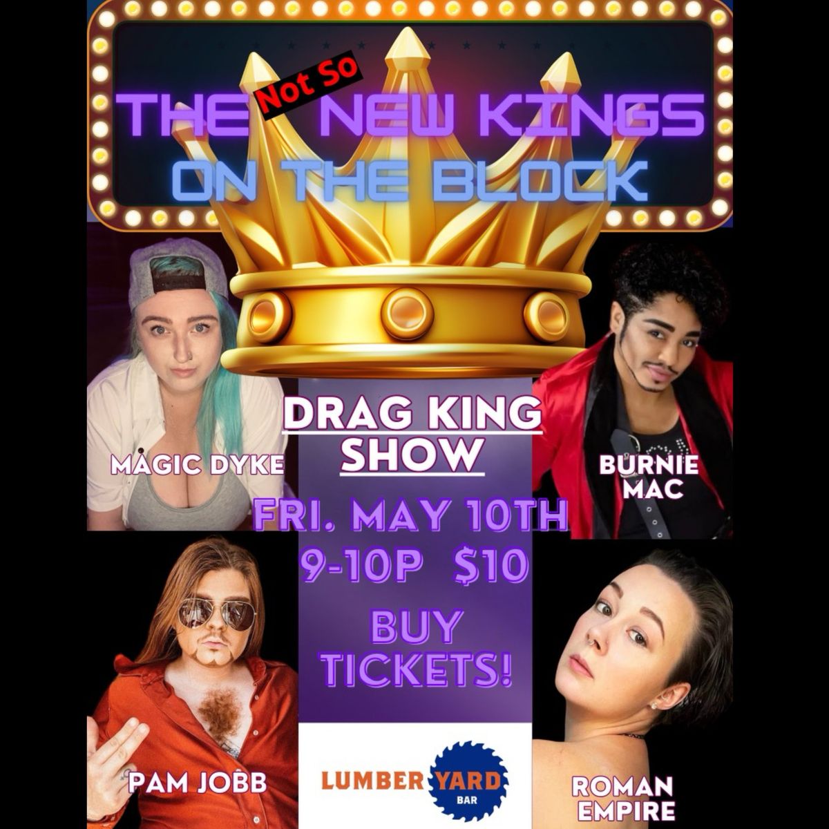 (Not So) New Kings on the Block Drag King Show