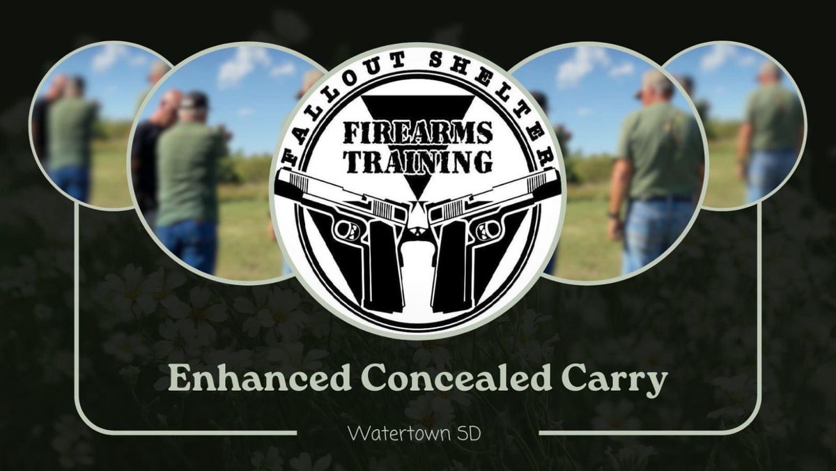 Enhanced Concealed Carry Course 