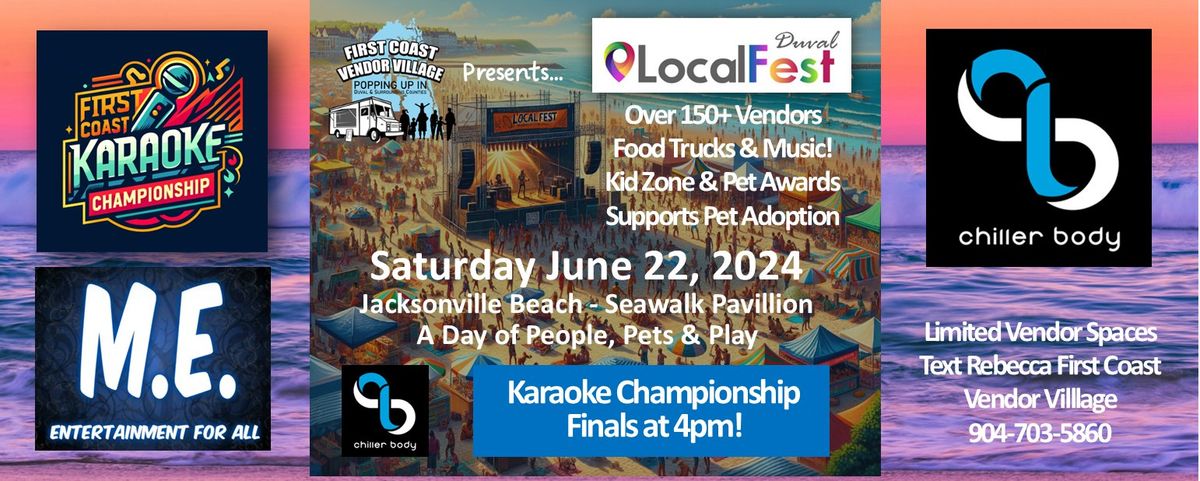 LocalFest Duval - The Day For People, Pets & Play! - First Coast Karaoke Championship Finals!