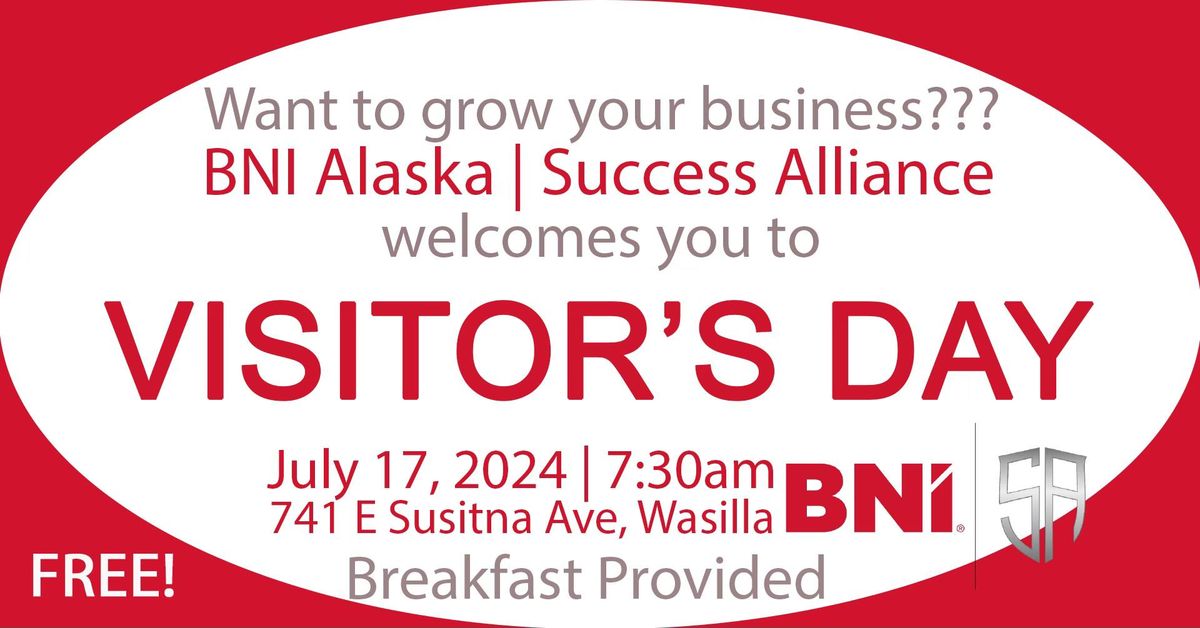 Visitors Day | BNI Alaska | Success Alliance