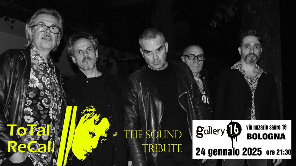 Total Recall - The Sound Tribute @ Gallery16