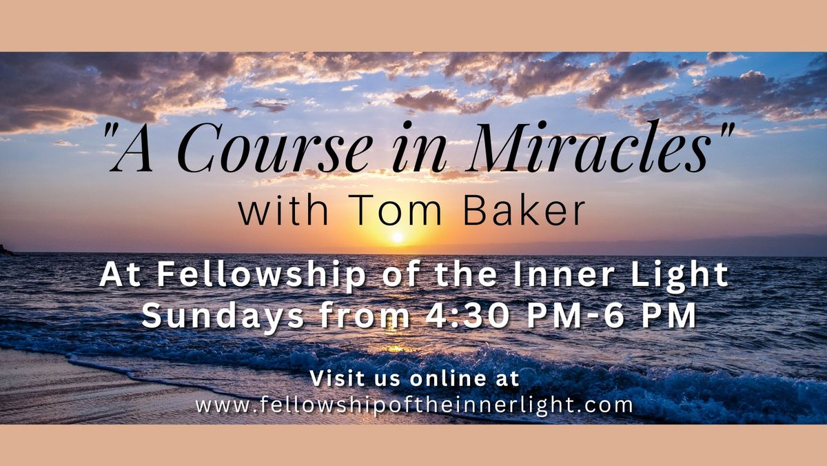 "A Course in Miracles" Study Group