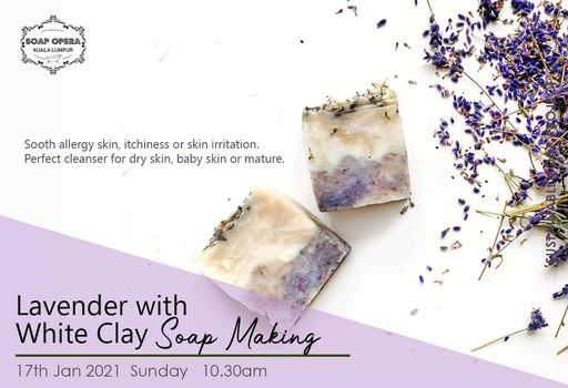 Lavender with White Clay Soap Making