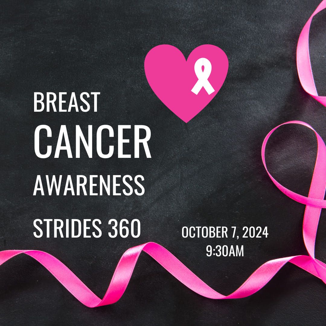 Breast Cancer Awareness Strides 360