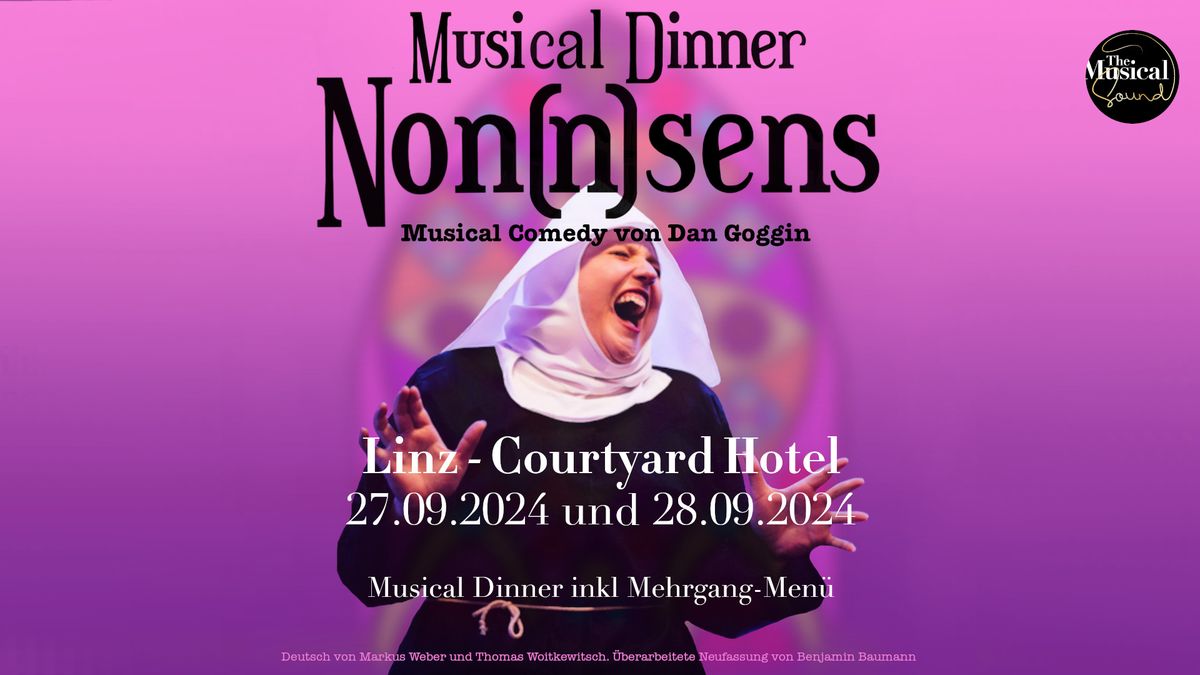 Non(n)sens - Das Dinner Musical inkl. 3-Gang-Men\u00fc