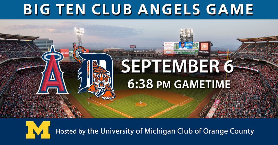 Detroit Tigers vs. Los Angeles Angels - Hosted By U of M Club of OC