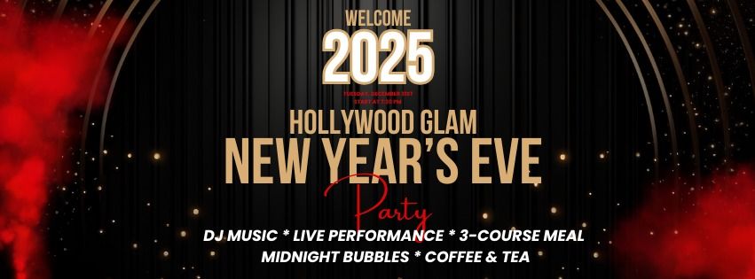 Hollywood Glam New Year\u2019s Eve Party-Let\u2019s Welcome 2025 in Style\ud83e\udd42\ud83d\udc83\ud83d\udd7a\ud83e\udd73\ud83c\udf88\ud83c\udf8a