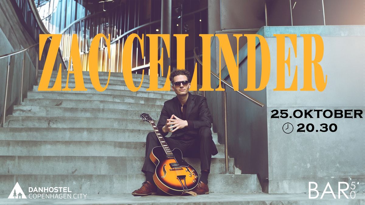 Zac Celinder koncert 