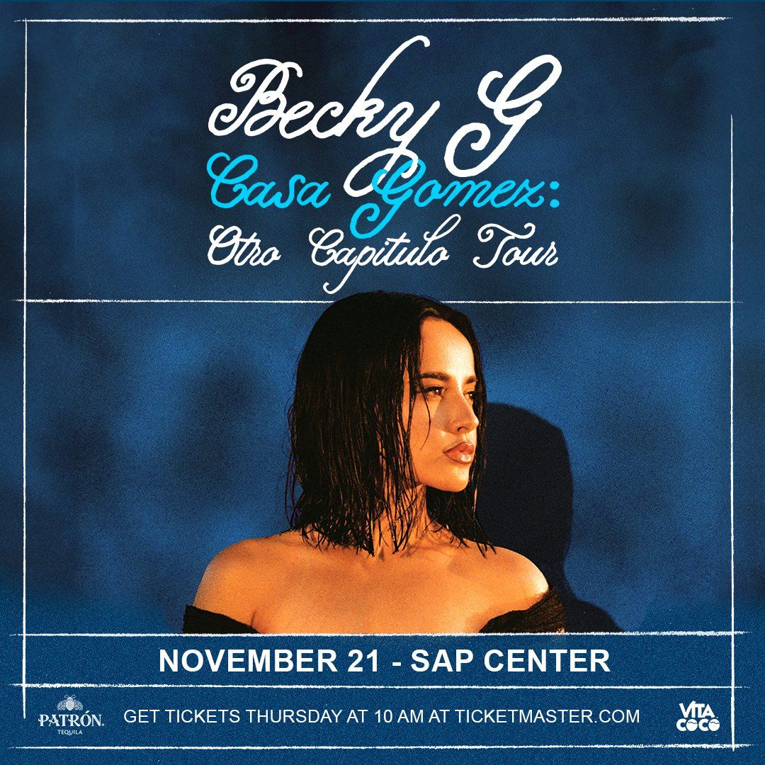 Becky G at SAP Center