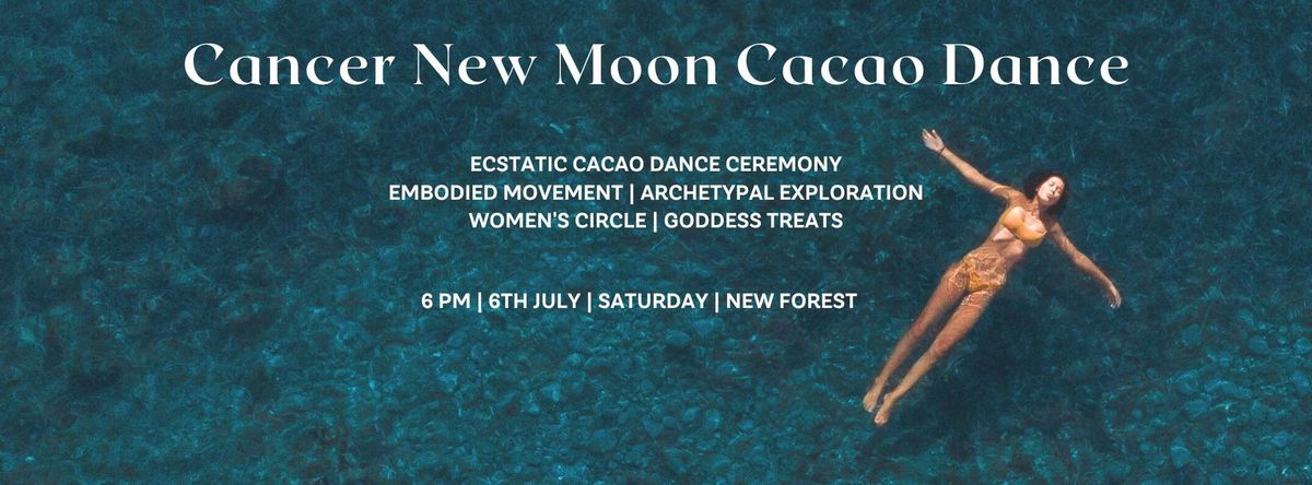 Cancer New Moon Cacao Dance