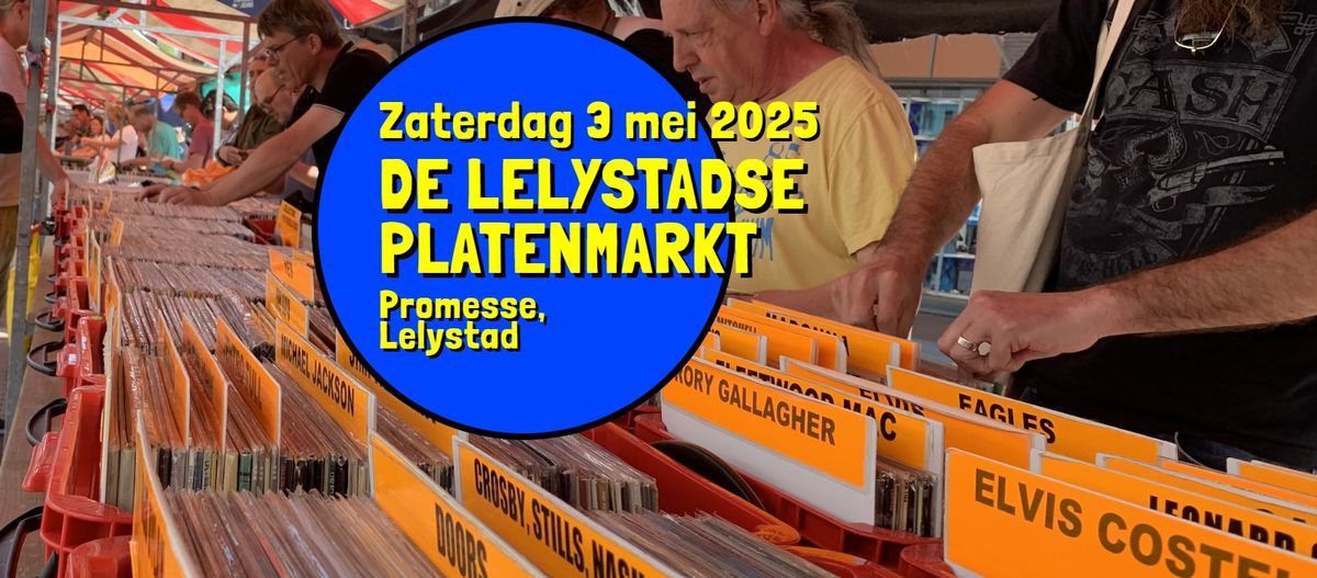 De Lelystadse Platenmarkt - zaterdag 3 mei, Promesse Lelystad