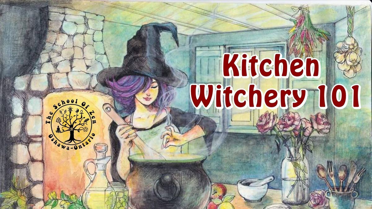 Kitchen Witchery 101