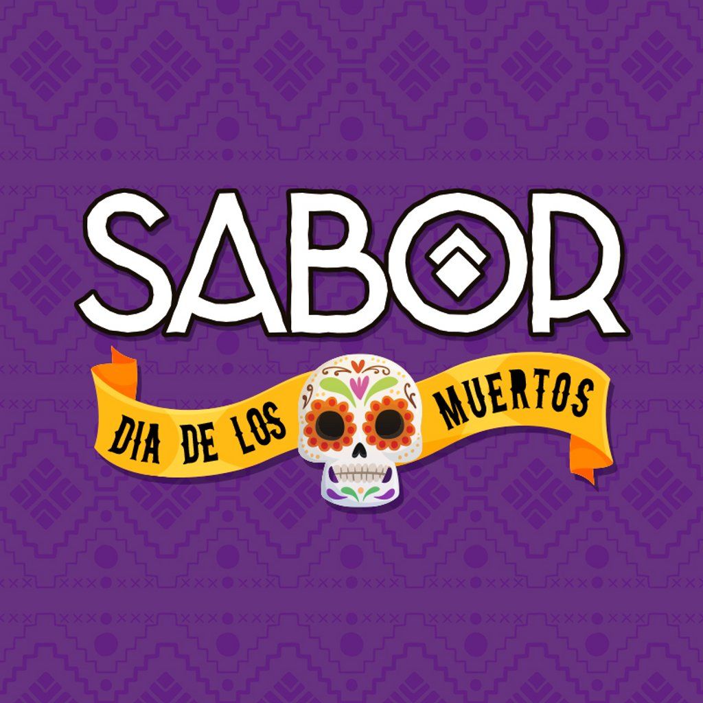 SABOR - Dia de los Muertos - Mexican Special!