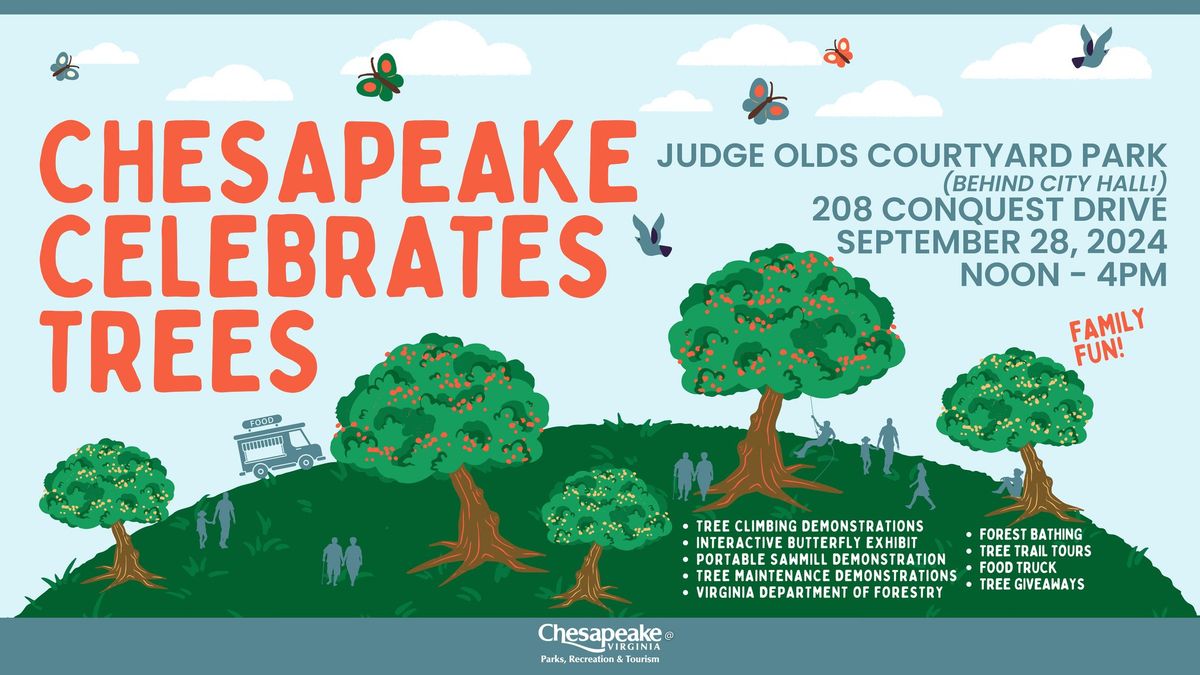 Chesapeake Celebrates Trees