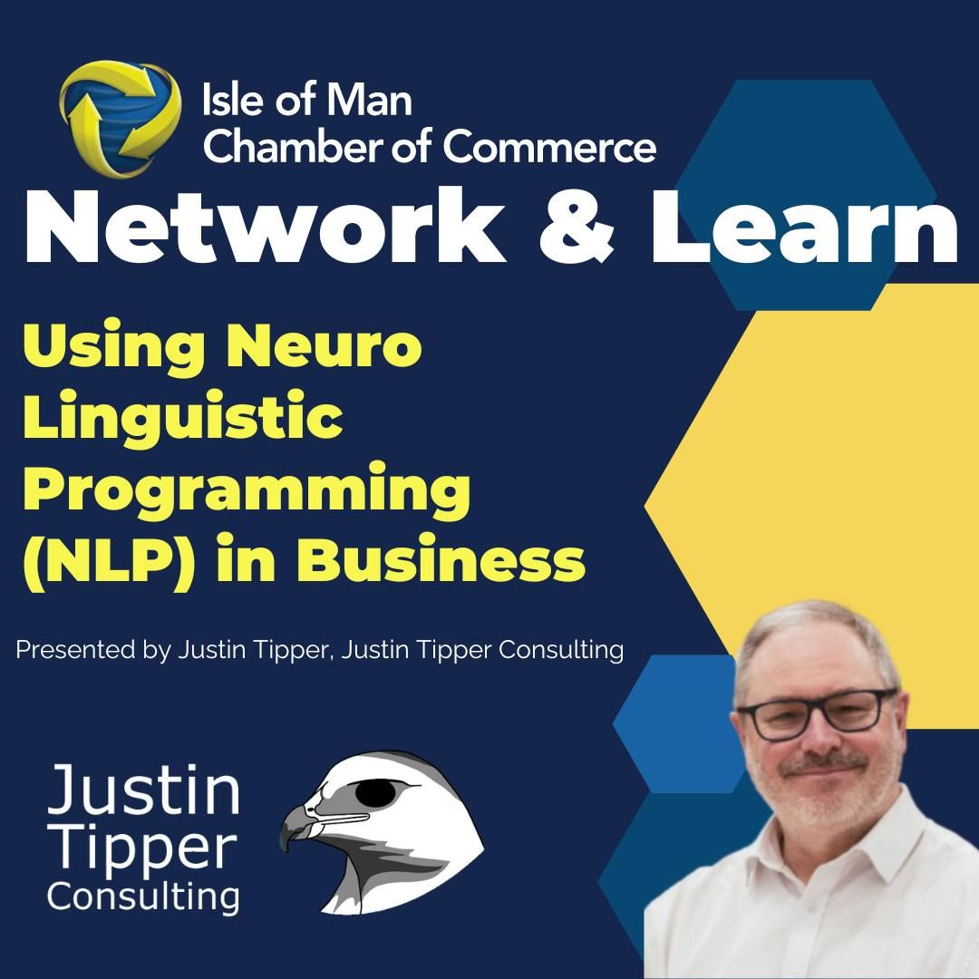 Network and Learn | Using Neuro Linguistic Programming (NLP) in Business | Justin Tipper Consulting 