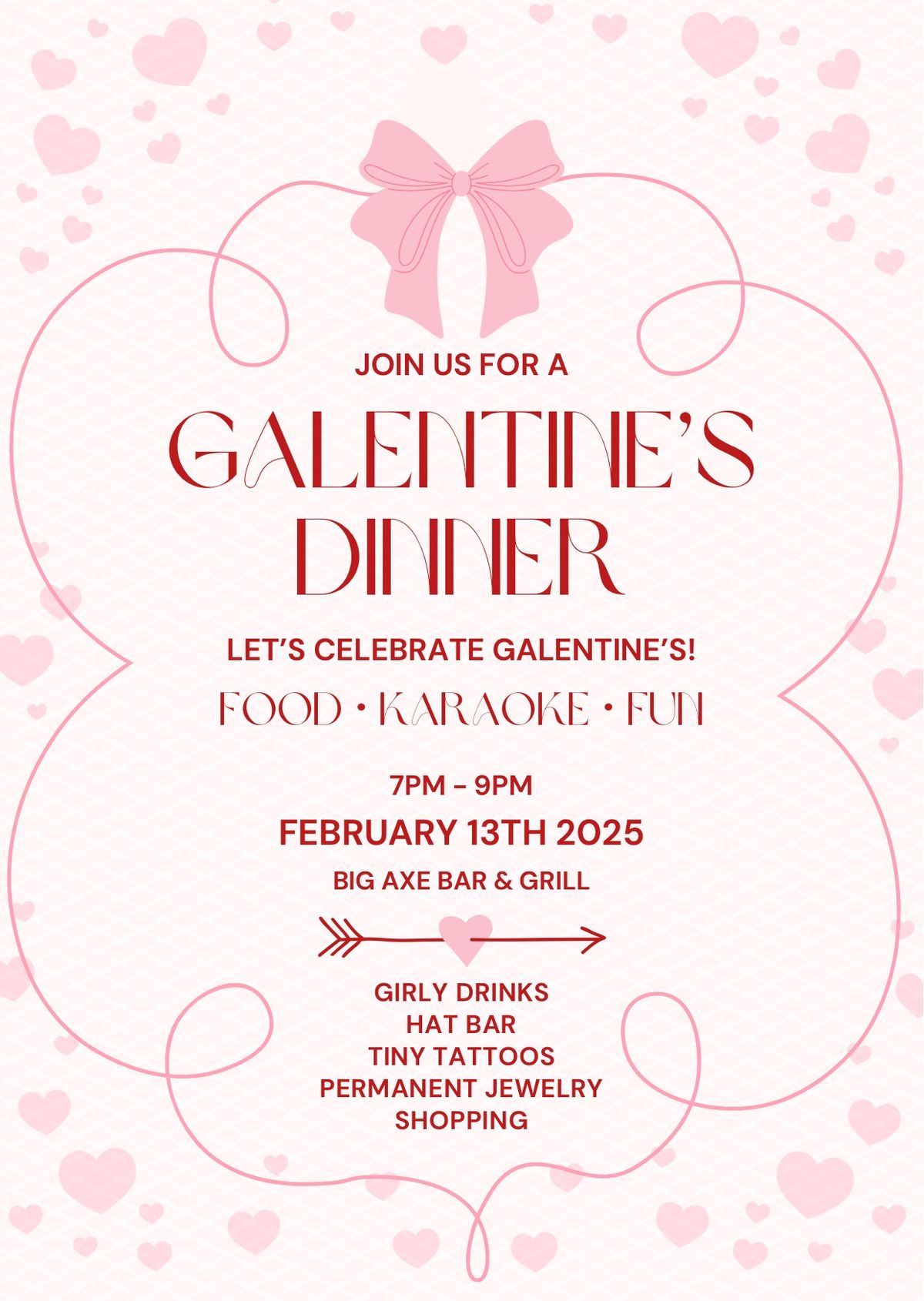 Galentines Night Out - Big Axe Bar & Grill