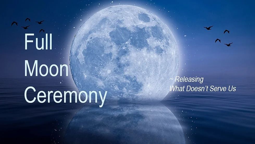 Full Moon Ceremony \u2013 Love Donation Event