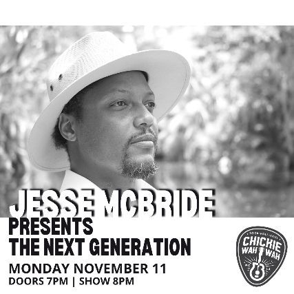 Jesse McBride \u201cPresents\u201d The Next Generation