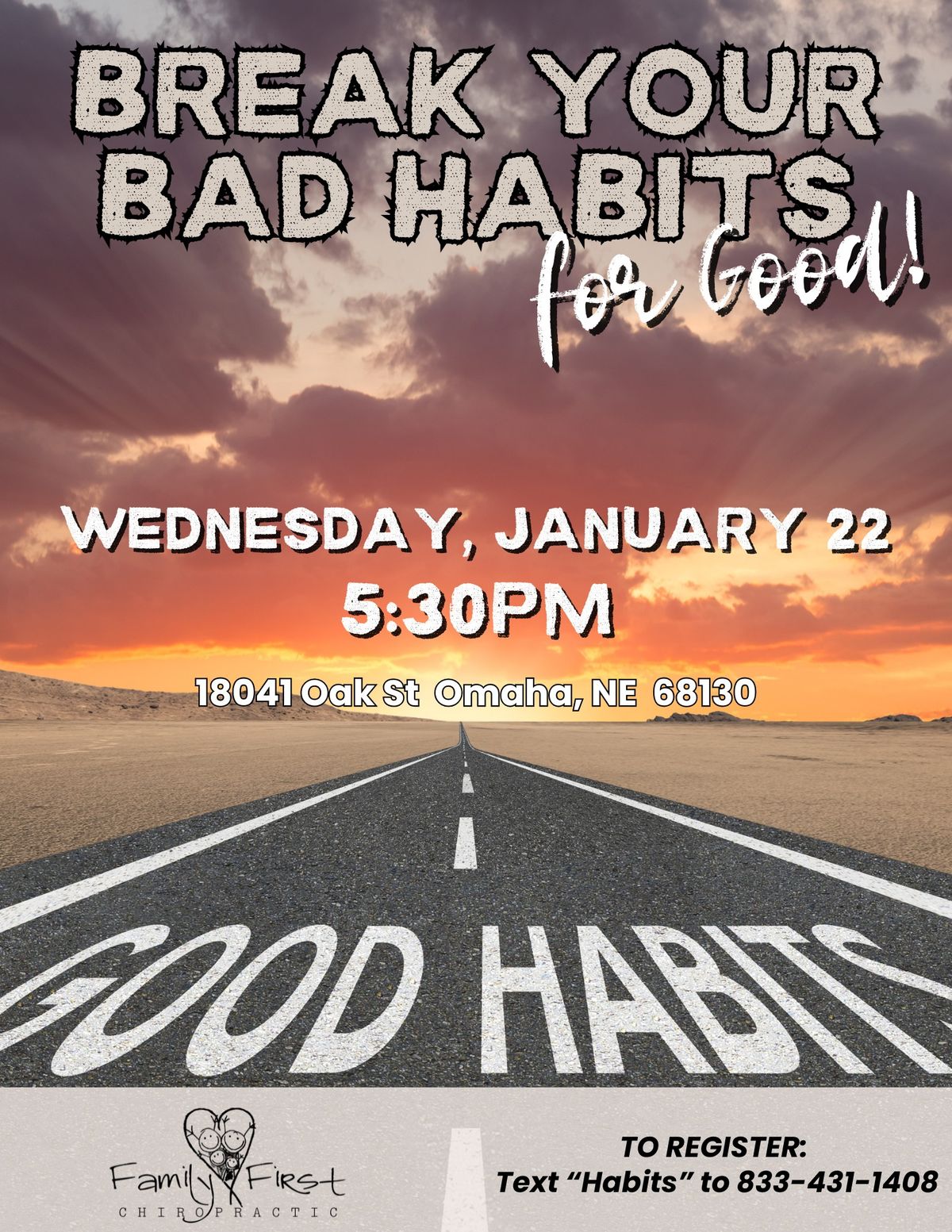 Break Your Bad Habits -- For Good!