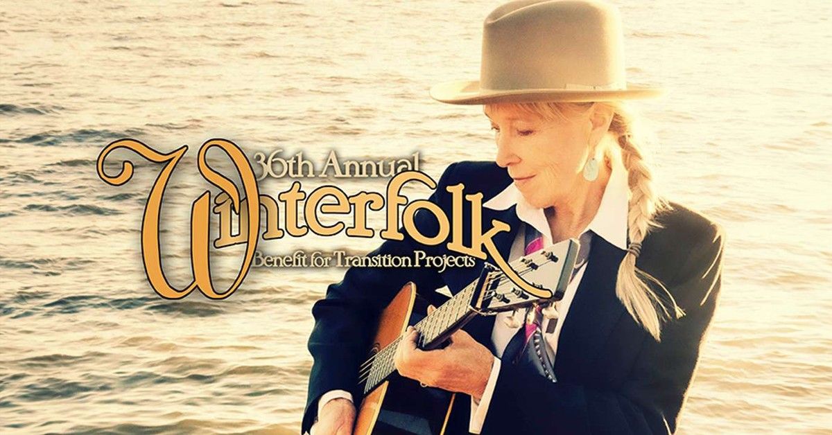 36th Annual WINTERFOLK - A Benefit for Transition Projects