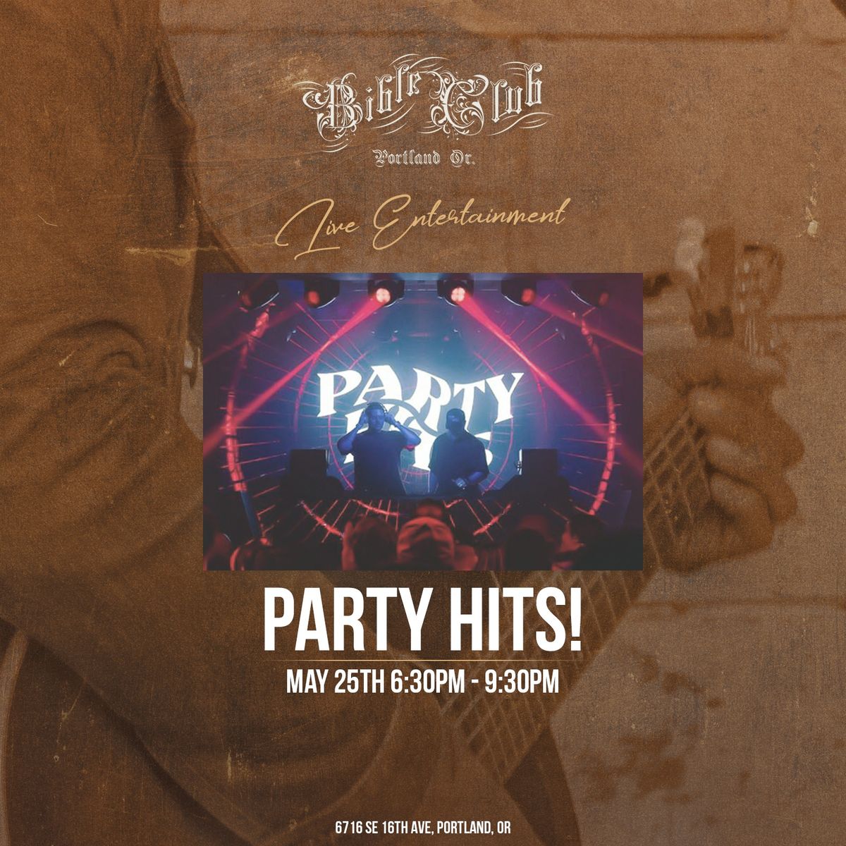 Party Hits! at Bible Club 5\/25