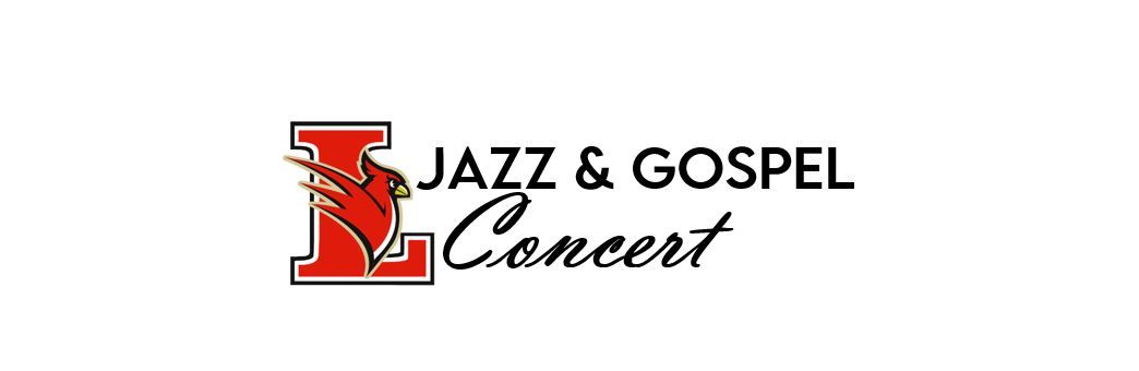 LHS Spring Jazz & Gospel Concert