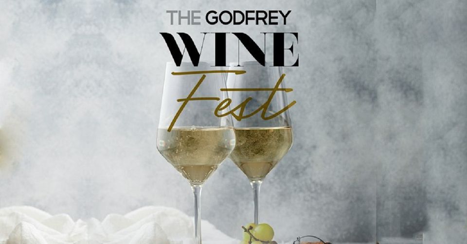 Godfrey Wine Fest - Tix Include 4 Hours of Tastings - Wine Tasting at I|O Godfrey Rooftop!