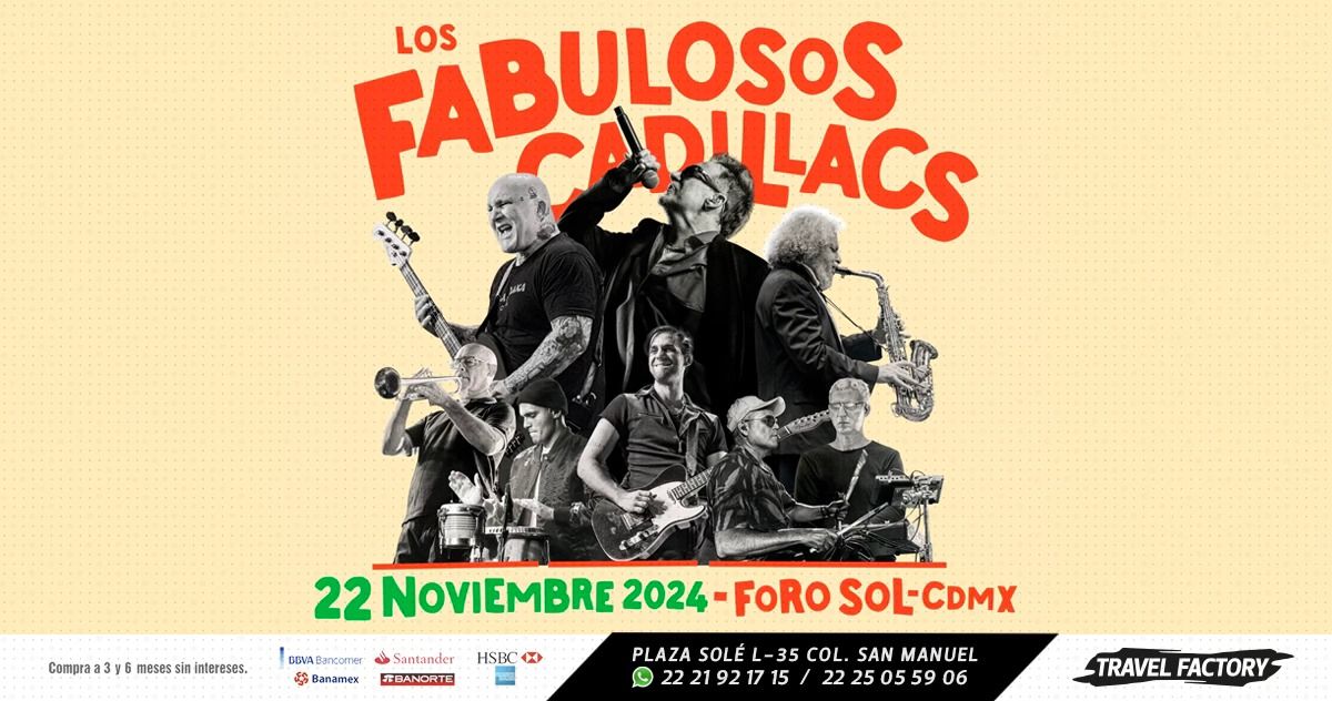 Los Fabulosos Cadillacs \/ Tour desde Puebla