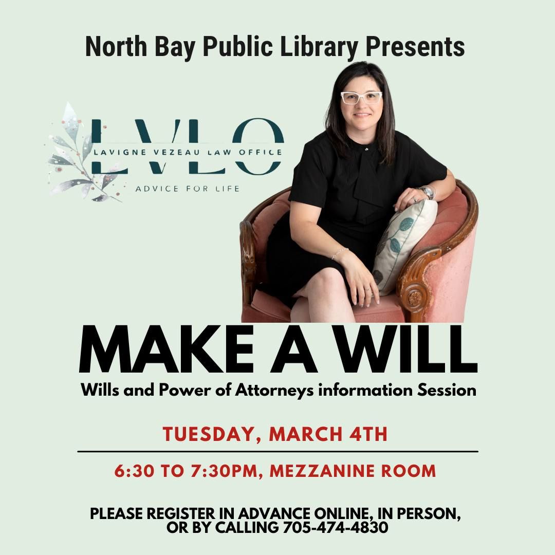 Make a Will: Wills and Power of Attorneys Info Session