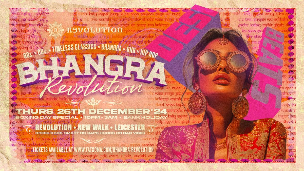 Bhangra Revolution - Bank Holiday Sunday - Revolution Leicester