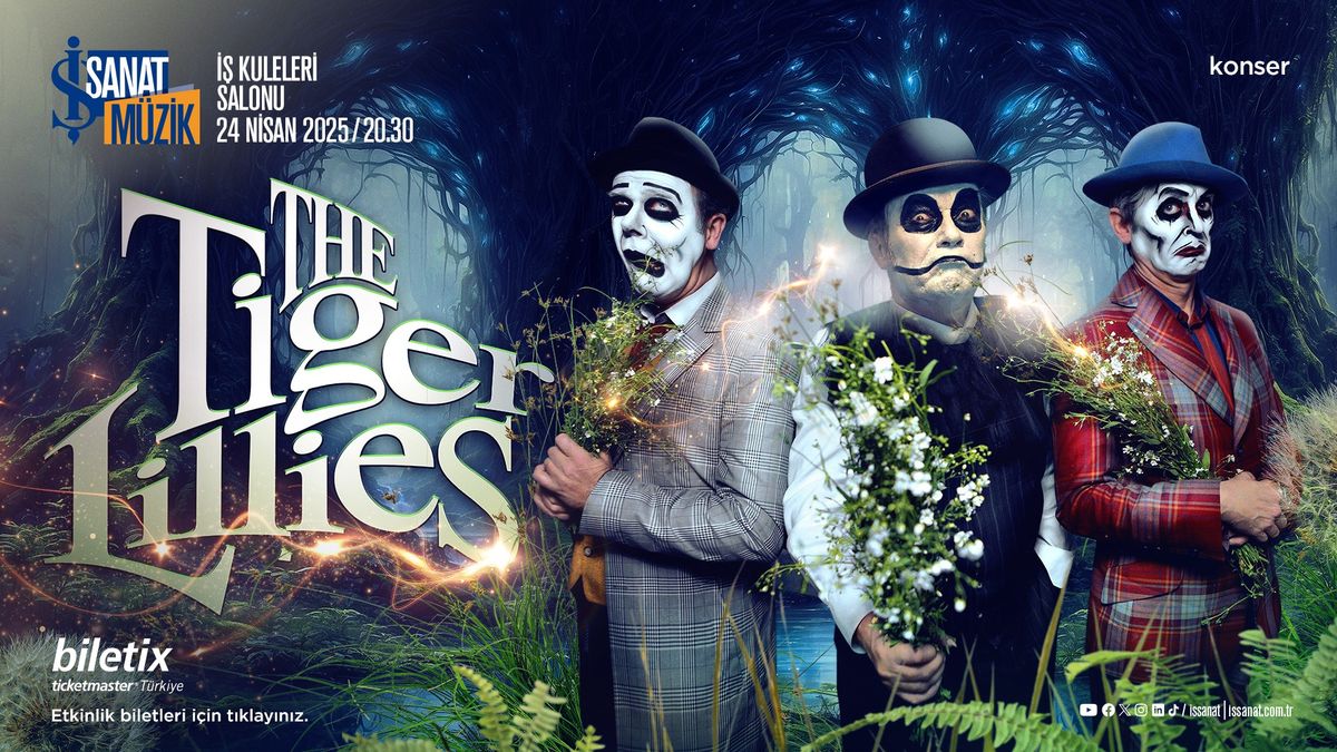 The Tiger Lillies