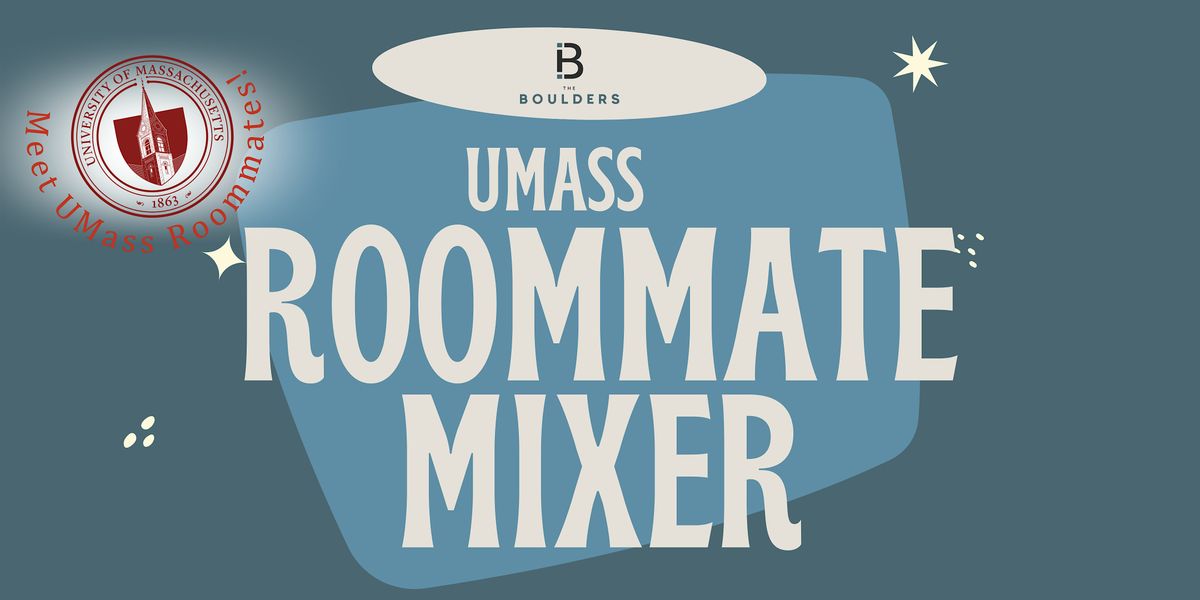 UMass Roommate Mixer